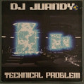 (22273) DJ Juandy ‎– Technical Problem (VG+/GENERIC)