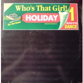 (A0965) Who's That Girl! ‎– Holiday