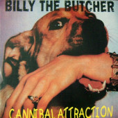 (29422) Billy The Butcher ‎– Cannibal Attraction