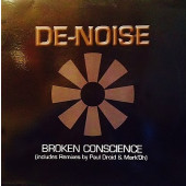 (19747) De-Noise ‎– Broken Conscience