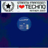 (29316) Stanny Franssen ‎– I ♥ Techno Anthem 2003