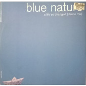 (26588) Blue Nature ‎– A Life So Changed (Dance Mix)