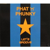 (29678) Phat 'N' Phunky ‎– Let's Groove