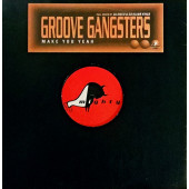 (30119) Groove Gangsters ‎– Make You Yeah