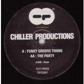 (23603) Chiller Productions ‎– Funky Groove Thang / The Party