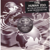 (A0408) The Human Zoo ‎– Don't U Feel Like You're Falling In Luv b/w Don't Turn Around (Deja Vu Mix)