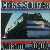 (E0044) Criss Source ‎– Miami 3000