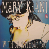 (CH0163) Mary Kiani ‎– With Or Without You