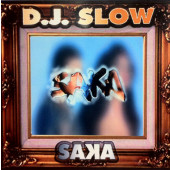 (30585) D.J. Slow ‎– Saka