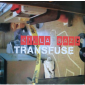 (CUB1334B) Transfuse ‎– Killa Bazz