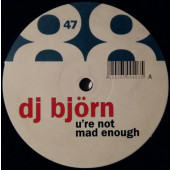 (23521) DJ Björn ‎– U're Not Mad Enough