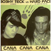 (10761) Bobhy Teck vs. Hard Face ‎– Caña Caña Caña